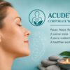 AcuDetox Corporate Wellness